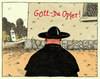 Cartoon: opfer (small) by Andreas Prüstel tagged gott,kirche,jugendsprache