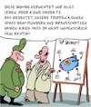 Cartoon: Humaner Krieg (small) by Karsten Schley tagged krieg,militär,forschung,wissenschaft,bomben,tod,humanität,wissenschaftler,plünderungen,kriegsverbrechen,politik