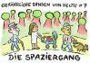Cartoon: die spaziergang (small) by meikel neid tagged wortspiel,gang,gewalt,gefahr