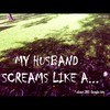 Cartoon: MH - My husband screams like a.. (small) by MoArt Rotterdam tagged google googlehits wife husband married marriage manandwife maritalissues scream myhusbandscreams