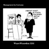Cartoon: WaWo_134 Blatende Managers (small) by MoArt Rotterdam tagged warewoorden,managementcartoons,managementbycartoons,joremjeukze,tinuswink,managementadvies,blatendemanagers,bijten,pop,modernkantoorleven,overlevenopkantoor,persoonlijkontwikkelplan,nuenvandaag
