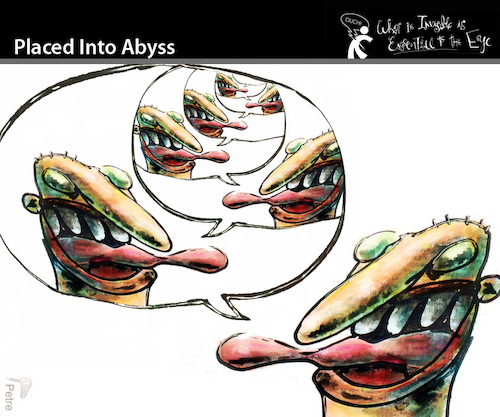 Cartoon: Placed into abyss (medium) by PETRE tagged monologue