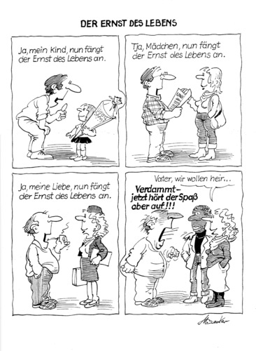 Cartoon: Der Ernst des Lebens (medium) by Michael Becker tagged erziehung,schule,beruf,ernst,heirat,rat,vater,rassismus