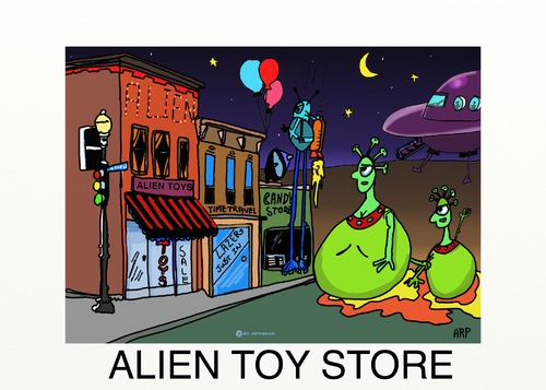 Cartoon: ALIEN TOY STORE (medium) by tonyp tagged arp,toy,alien,space,arptoons
