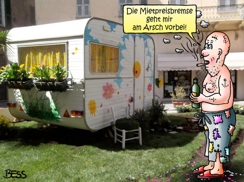 Cartoon: Mietpreisbremse (medium) by besscartoon tagged besscartoon,bess,caravan,politik,arsch,wohnwagen,mietpreisbremse,miete,wohnen