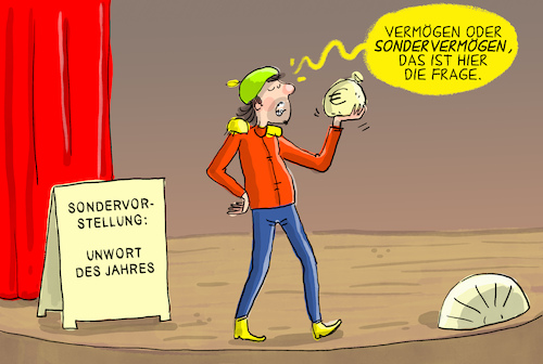 Cartoon: Sondervermögen (medium) by leopold maurer tagged sondervermögen,unwort,jahr,theater,kredit,vermögen,wortschöpfung,leopold,maurer,karikatur,cartoon,sondervermögen,unwort,jahr,theater,kredit,vermögen,wortschöpfung,leopold,maurer,karikatur,cartoon