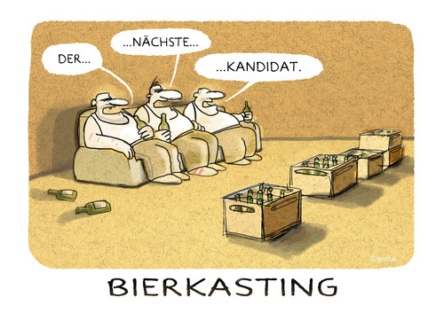 Cartoon: ... (medium) by markus-grolik tagged casting,bierkasten,trinken,alkohol,wohnzimmer,suff,nachschubfreunde,tv,fernsehen,show,recall,einschaltquote,cartoon,grolik,oktoberfest,bierzelt,trinkfest,geil