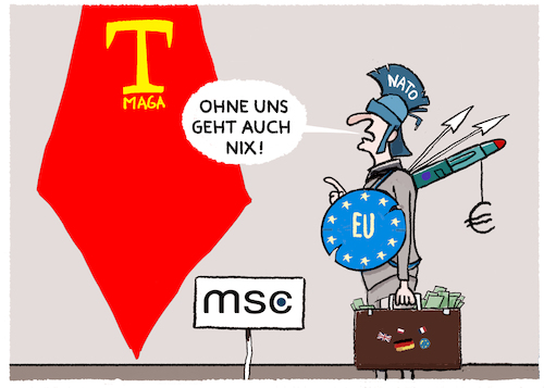 Cartoon: MSC... (medium) by markus-grolik tagged msc,europa,aufruestung,muenchen,muenchner,sicherheitskonferenz,trump,usa,nato,sicherheit,eu,brüssel,maga,msc,europa,aufruestung,muenchen,muenchner,sicherheitskonferenz,trump,usa,nato,sicherheit,eu,brüssel,maga