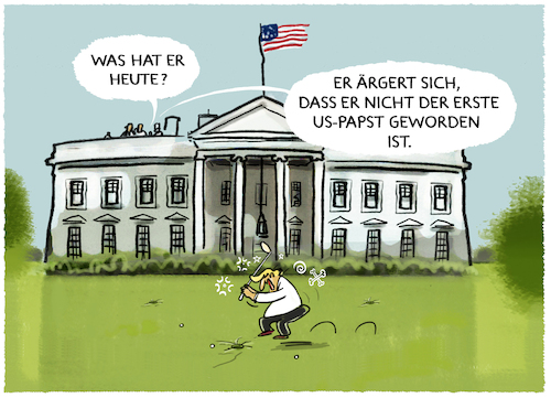 Cartoon: Trump gescheitert... (medium) by markus-grolik tagged trump,donald,washington,golf,aerger,weisses,haus,us,papst,leo,vatikan,usa,praesident,maga,katholiken,rom,trump,donald,washington,golf,aerger,weisses,haus,us,papst,leo,vatikan,usa,praesident,maga,katholiken,rom