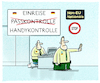 Cartoon: Passersatz (small) by markus-grolik tagged bamf,bmi,einreise,ausreise,deutschland,handy,pass,ausweispflicht