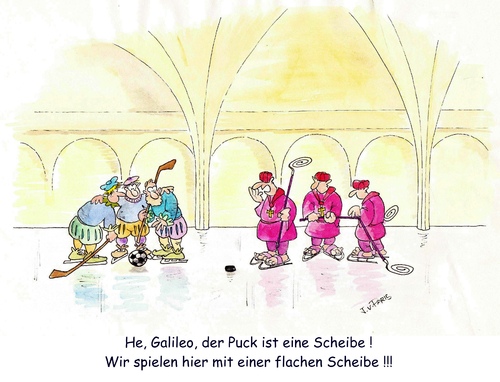 Cartoon: Galileo (medium) by Josch tagged eishockey,ice,hockey,galileo,galilei,flache,scheibe,flat,disk,puck,fußball,kardinäle,kardinal,cardinals,rink,cathedral,game