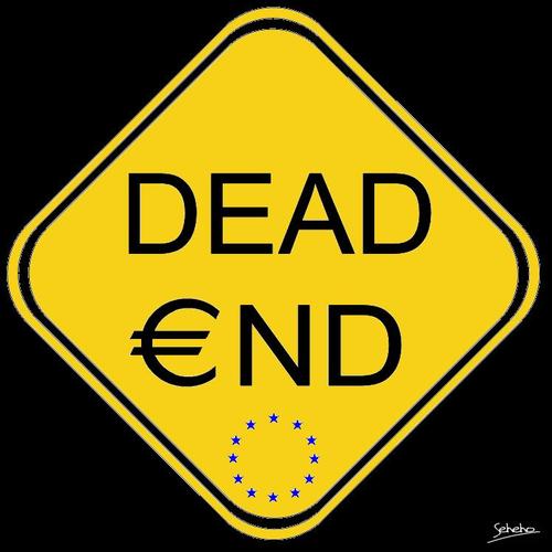 Cartoon: DEAD END (medium) by Thamalakane tagged euro,eu,debt,crisis,currency