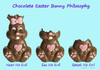 Cartoon: Chocolate EasterBunny Philosophy (small) by Hearing Care Humor tagged deaf,ear,hearing,chocolate,easter,bunny,hard,of
