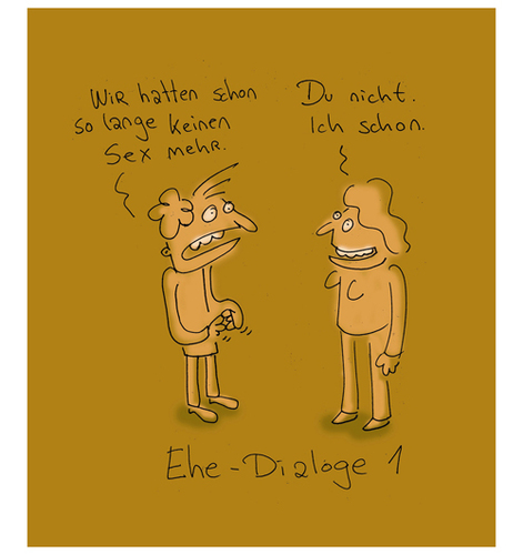 Cartoon: Ehe Dialog 1 (medium) by Ludwig tagged ehe,ehebruch,enthaltsamkeit
