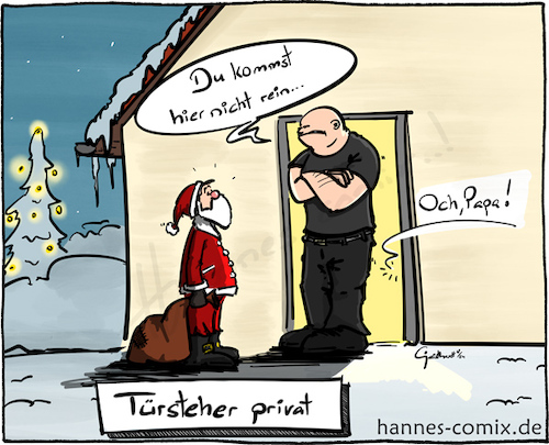 Cartoon: Türsteher privat (medium) by Hannes tagged weihnachten,xmas,weihnachtsmann,türsteher,beruf,bescherung