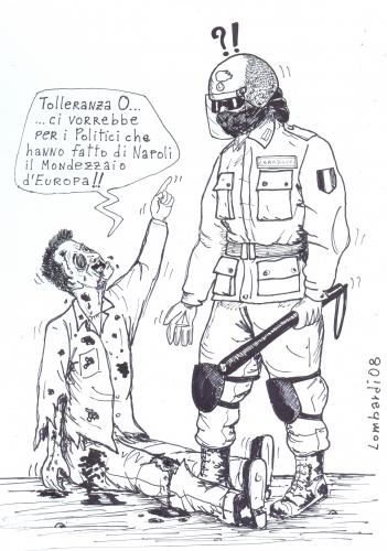 Cartoon: tolleranza 0 (medium) by paolo lombardi tagged italy,politic,satire,polizei
