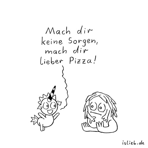 Cartoon: Lebensmotto (medium) by islieb tagged leben,pizza,sorgen,motto,spruch,sprüche,islieb
