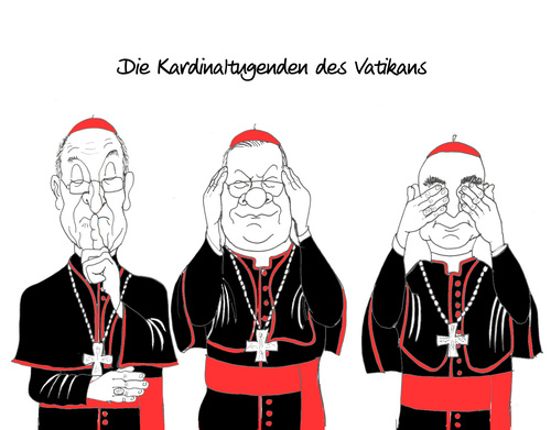 Cartoon: Die Kardinaltugenden des Vatikan (medium) by Bert Kohl tagged vatikan