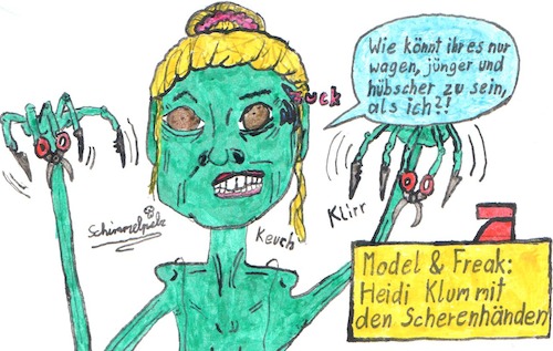 Cartoon: Heidi mit den Scherenhänden (medium) by Schimmelpelz-pilz tagged gntm,germanys,next,top,model,models,topmodel,heidi,klum,und,freak,scherenhände,zombie,mode