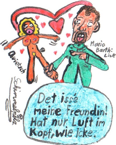 Cartoon: Mario Barths Muse (medium) by Schimmelpelz-pilz tagged mario,barth,komiker,sexismus,gummipuppe,muse,freundin,heiße,heisse,luft,frauenwitze