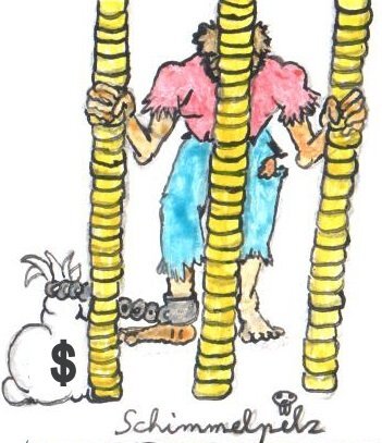 Cartoon: Money Prison (medium) by Schimmelpelz-pilz tagged money,prison,jail,addiction,need,greed,prisoner,currency,dollar,rich,imprisoned,fortune,wealth,richness