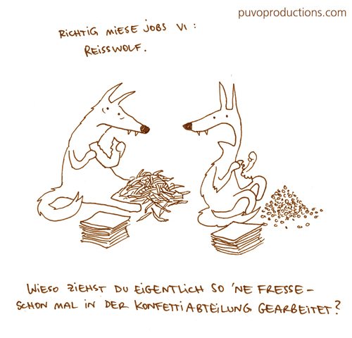 Cartoon: Reißwolf (medium) by puvo tagged reißwolf,wolf,papier,schnipsel,job,arbeit,work,paper,shredder,shredding,machine,konfetti,fasching,fastnacht,aschermittwoch,carnival,confetti,langeweile,boredom