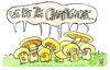 Cartoon: We are the champignons (small) by thomasH tagged champions,champignons