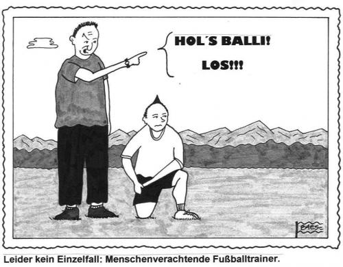 Cartoon: Menschenverachtende Trainer (medium) by BAES tagged soccer,tootball,trainer,fußball,fussball,sport,fussballer,euro,europameisterschaft