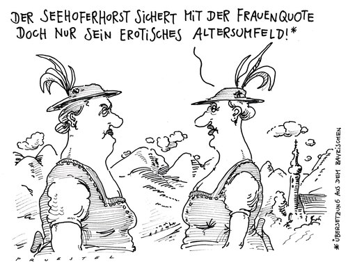 Cartoon: frauenquote (medium) by Andreas Prüstel tagged csu,seehofer,frauenquote,bayern,tracht,csu,horst seehofer,frauenquote,bayern,tracht,horst,seehofer