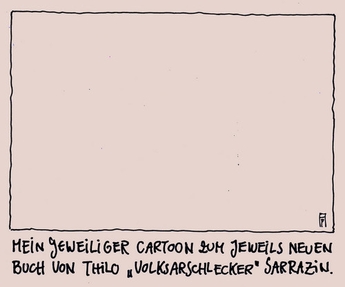 Cartoon: sarrazin (medium) by Andreas Prüstel tagged thilo,sarrazin,autor,buch,bücher,cartoon,cartoonist,andreas,pruestel,thilo,sarrazin,autor,buch,bücher,cartoon,cartoonist,andreas,pruestel