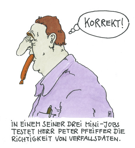 Cartoon: tester (medium) by Andreas Prüstel tagged lebensmittel,verfallsdaten,test,minijobs,würstchen