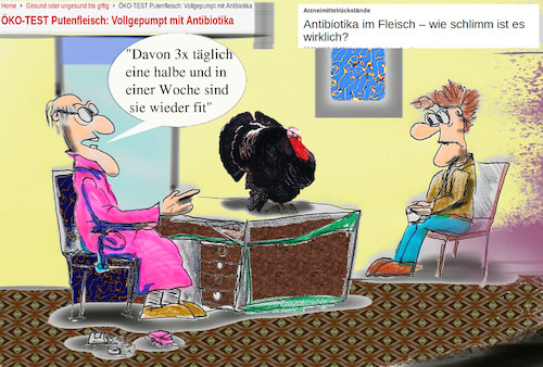 Cartoon: alles halb so schlimm (medium) by ab tagged antibiotika,rückstände,pute,fleisch,doktor,arzt,krankheit,patient
