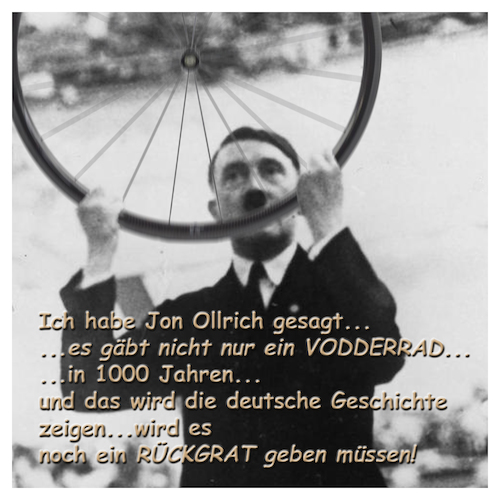 Cartoon: Hitler weiß Rad (medium) by Night Owl tagged rad,rennrad,radsport,hitler,sportpalast,vorderrad,hinterrad,ullrich,drogen,doping,psyche,entzug