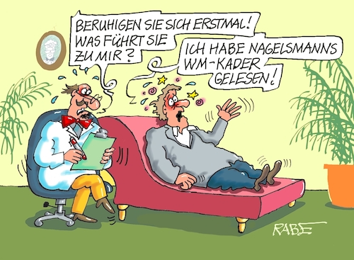 Cartoon: Kadergespräch (medium) by RABE tagged merz,kanzler,koalition,union,spd,klingbeil,cartoon,karikatur,pressezeichnung,farbcartoon,tagescartoon,db,bahn,frühling,frühjahr,frühjahrsputz,ice,zug,blumenkasten,blumenkästen,esc,songcontest,nagelsmann,wm,kader,bekanntgabe,fußball,weltmeisterschaft,usa,neuer,spieler,psychiater,couch,merz,kanzler,koalition,union,spd,klingbeil,cartoon,karikatur,pressezeichnung,farbcartoon,tagescartoon,db,bahn,frühling,frühjahr,frühjahrsputz,ice,zug,blumenkasten,blumenkästen,esc,songcontest,nagelsmann,wm,kader,bekanntgabe,fußball,weltmeisterschaft,usa,neuer,spieler,psychiater,couch