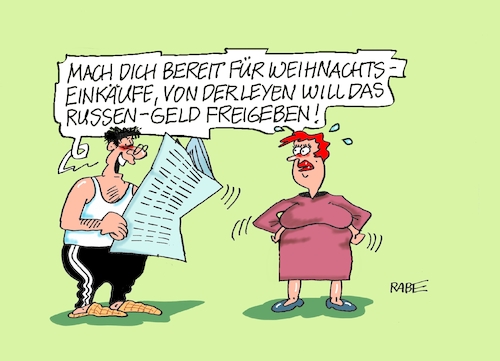 Cartoon: Russengeld (medium) by RABE tagged merz,union,kanzler,fritze,koalition,spd,klingbeil,bundesregierung,rabe,ralf,böhme,cartoon,karikatur,pressezeichnung,farbcartoon,tagescartoon,trump,putin,krisen,tv,nachrichten,waschmaschine,ukraine,ukrainekrieg,russland,krieg,geld,euro,russengeld,eu,brüssel,von,der,leyen,freigabe,weihnachten,geschenke,bescherung,weihnachtseinkauf,shopping,merz,union,kanzler,fritze,koalition,spd,klingbeil,bundesregierung,rabe,ralf,böhme,cartoon,karikatur,pressezeichnung,farbcartoon,tagescartoon,trump,putin,krisen,tv,nachrichten,waschmaschine,ukraine,ukrainekrieg,russland,krieg,geld,euro,russengeld,eu,brüssel,von,der,leyen,freigabe,weihnachten,geschenke,bescherung,weihnachtseinkauf,shopping