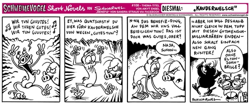 Cartoon: Schweinevogel Kauderwelsch (medium) by Schweinevogel tagged schweinevogel,schwarwel,iron,doof,cartoon,funny,benefiz