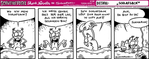 Cartoon: Schweinevogel Schlafsack (medium) by Schweinevogel tagged schweinevogel,short,novel,schwarwel,iron,doof,schlafsack,schnarchen,sid,pinkel,witz,lustig