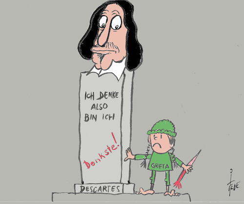 Cartoon: Greta versus Descartes (medium) by tiede tagged greta,descartes,klima,tiede,cartoon,karikatur,greta,descartes,klima,tiede,cartoon,karikatur