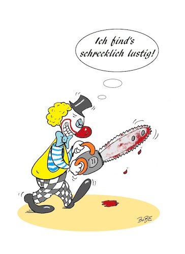 Cartoon: Horror-Clown (medium) by BuBE tagged clown,horror,wortspiel,schrecklich,lustig