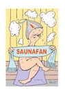 Cartoon: Saunafan (small) by BuBE tagged sauna,wellness,gesundheit,abhärtung,relaxen
