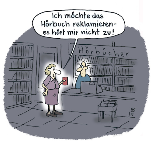 Cartoon: Reklamation (medium) by Lo Graf von Blickensdorf tagged buchhandlung,hörbuch,ebook,buchhändler,reklamation,cartoon,zuhören,erzählen,buch,buchmesse,buchhandel,buchhandlung,hörbuch,ebook,buchhändler,reklamation,cartoon,zuhören,erzählen,buch,buchmesse,buchhandel