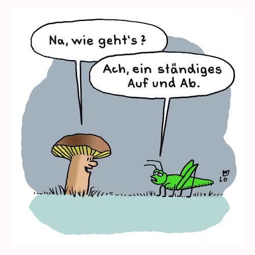 Cartoon: Small Talk (medium) by Lo Graf von Blickensdorf tagged heuschrecke,grashüpfer,pilz,steinpilz,natur,leben,alltag,small,talk,karikatur,lo,cartoon,sprünge,hüpfen,auf,und,ab,gut,schlecht,heuschrecke,grashüpfer,pilz,steinpilz,natur,leben,alltag,small,talk,karikatur,lo,cartoon,sprünge,hüpfen,auf,und,ab,gut,schlecht