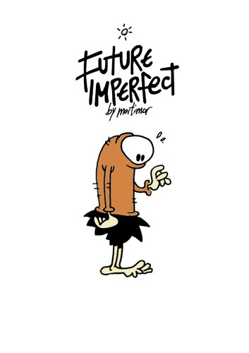 Cartoon: future imperfect 03 yum (medium) by mortimer tagged camiseta,tshirt,cartoon,mortimeriadas,mortimer,imperfecto,futuro,imperfect,future,goodies,illustration,comic,zukunft,wilde,kannibale