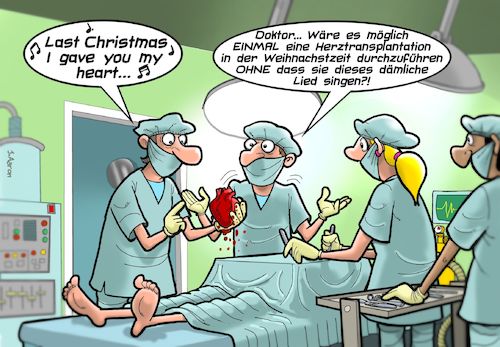 Cartoon: Last Christmas (medium) by Joshua Aaron tagged last,christmas,weihnachtslieder,op,herzchirurgie,last,christmas,weihnachtslieder,op,herzchirurgie