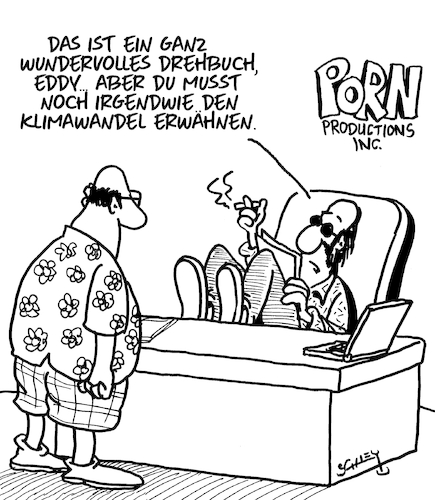 Cartoon: Ganz wunderbar (medium) by Karsten Schley tagged medien,unterhaltung,film,pornos,drehbücher,klimawandel,deutschland,medien,unterhaltung,film,pornos,drehbücher,klimawandel,deutschland