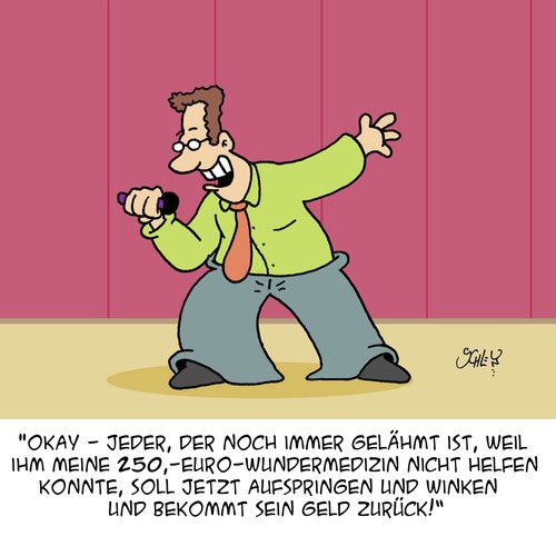 Cartoon: GELD ZURÜCK!! (medium) by Karsten Schley tagged gesundheit,medizin,wunderheiler,ärzte,patienten,wunder,gesundheit,medizin,wunderheiler,ärzte,patienten,wunder