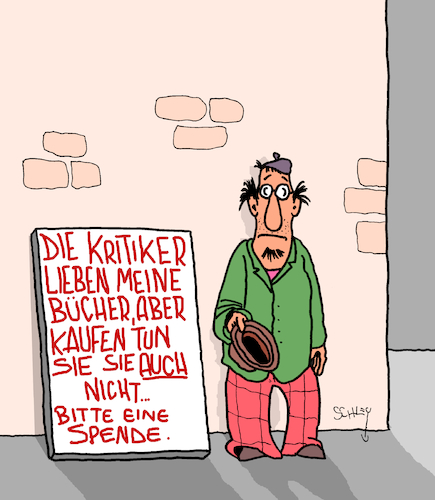 Cartoon: Kritiker (medium) by Karsten Schley tagged kritiker,literatur,kultur,kunst,erfolg,feuilleton,medien,gesellschaft,kritiker,literatur,kultur,kunst,erfolg,feuilleton,medien,gesellschaft