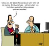 Cartoon: Erfahrung (small) by Karsten Schley tagged arbeit,jobs,bewerbungen,arbeitgeber,arbeitnehmer,karriere,geld,joberfahrung,wirtschaft,business,arbeitssuche
