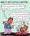 Cartoon: Greta wird böse... (small) by Karsten Schley tagged greta,klima,politik,humor,umwelt