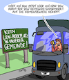 Cartoon: LKW RAUS! (small) by Karsten Schley tagged lkw,transport,fahrermangel,parkplatzmangel,versorgung,supermärkte,verbraucher,politik,wirtschaft,speditionen,gesellschaft